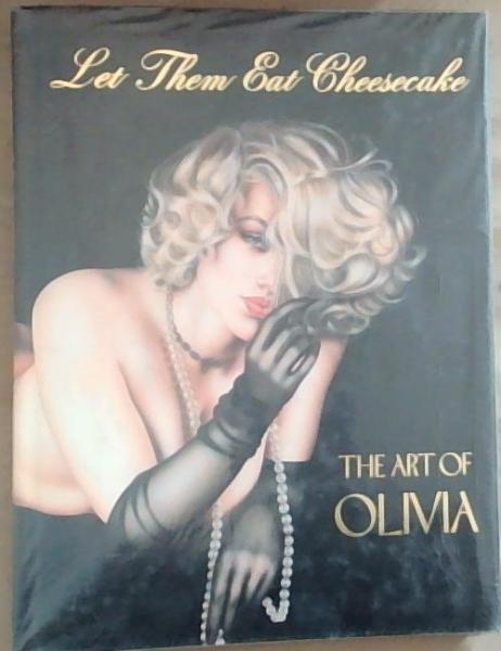 Let Them Eat Cheesecake: The art of Olivia