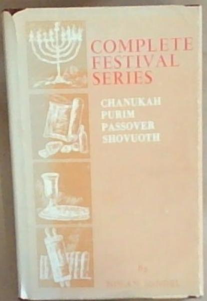 Complete Festival Series : Chanukah / Purim / Passover / Shovuoth