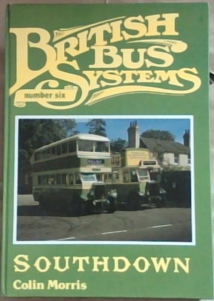 Image for British Bus Systems: Southdown No. 6 British Bus Systems: Southdown No. 6