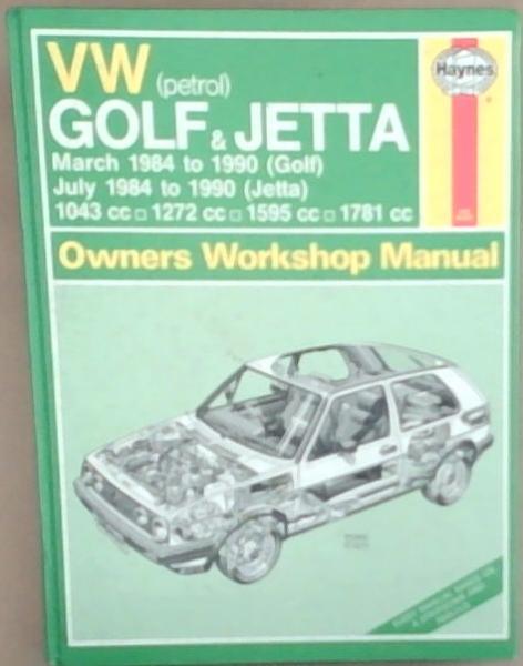 Volkswagen (Petrol) Golf and Jetta 1984-90 Owner's Workshop Manual