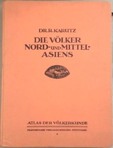 Die Volker Nord- Und Mittelasiens- Vol. 1 only (German)