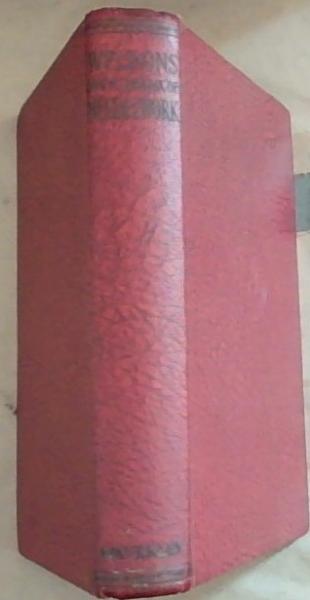 Image for Weldons Encyclopedia of Needlework: A Practical Guide to Needlecraft in all its Varieties Weldons Encyclopedia of Needlework: A Practical Guide to Needlecraft in all its Varieties