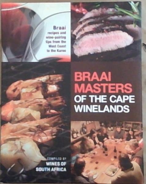 Braai Masters of the Cape Winelands