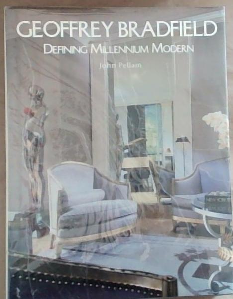 Geoffrey Bradfield: Defining Millennium Modern