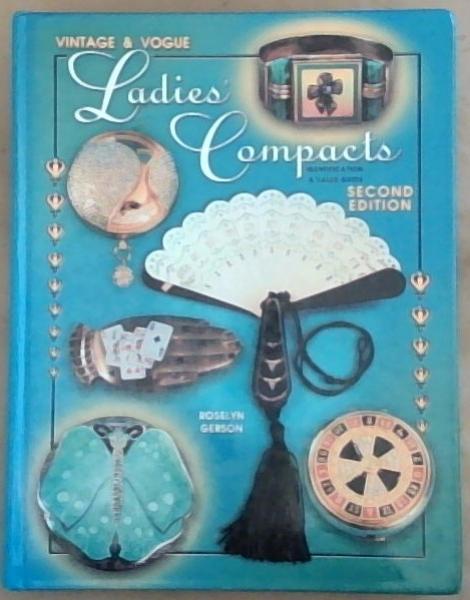 Vintage & Vogue Ladies' Compacts : identification & value guide