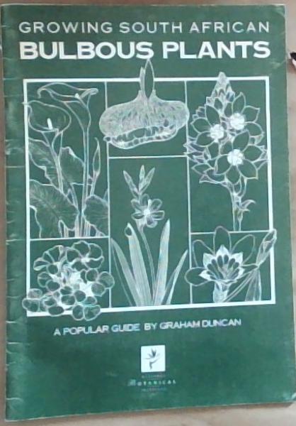Growing South African Bulbous Plants