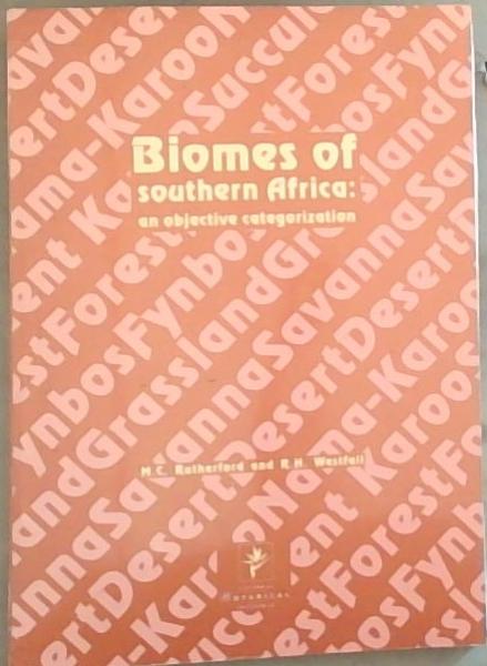 Biomes of southern Africa: An objective categorization