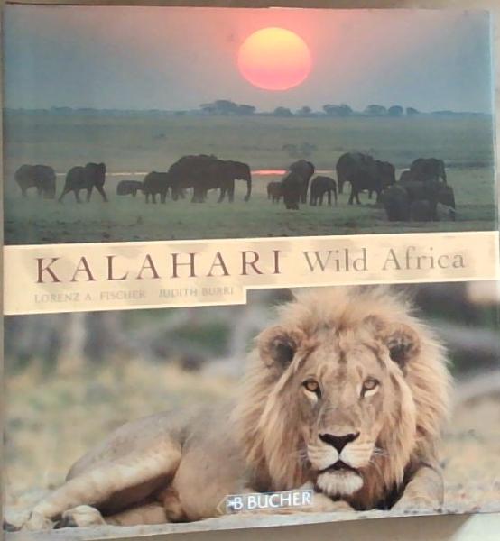 Kalahari: Wild Africa