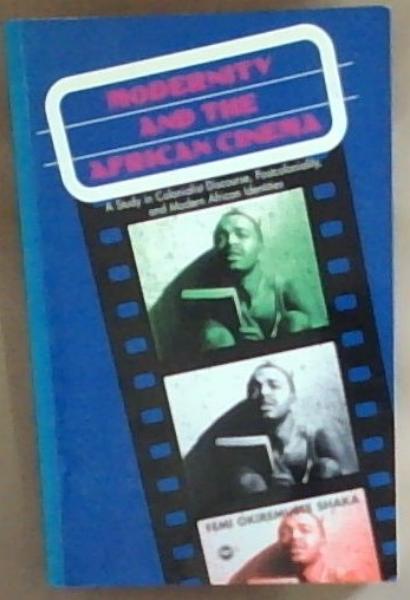Modernity and the African Cinema