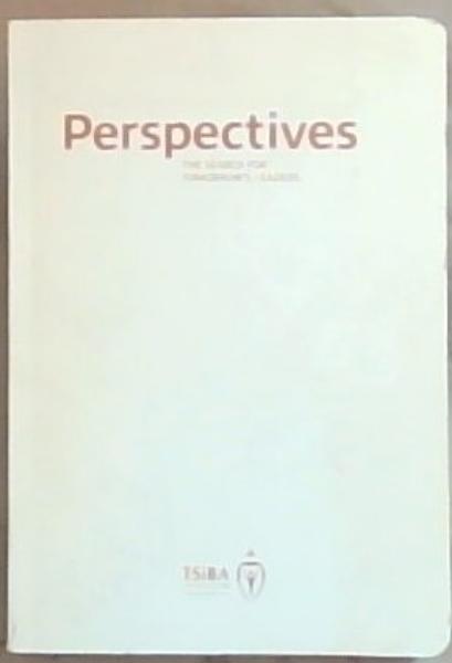 Image for Perspectives: the search for tomorrow's leaders Perspectives: the search for tomorrow's leaders