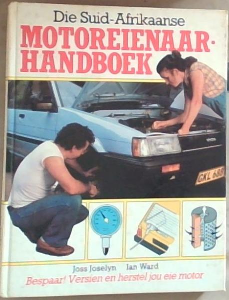 Die Suid-Afrikaanse Motoreienaar-Handboek (Afrikaans)
