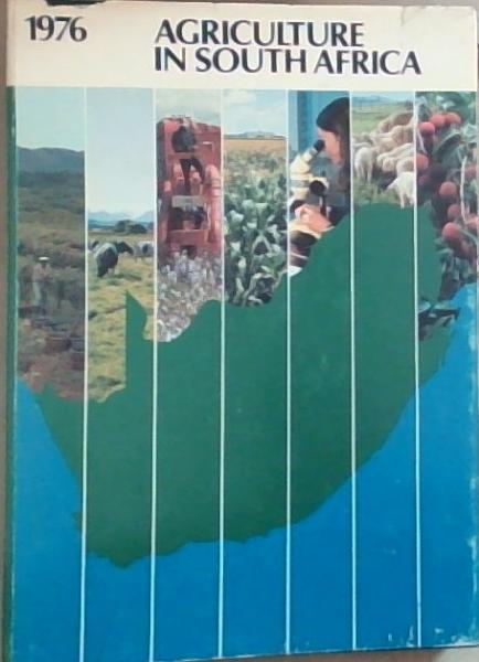 Agriculture in South Africa 1976