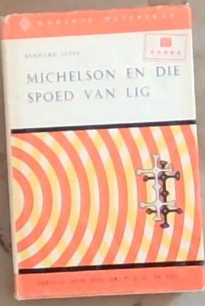Michelson en die Spoed van Lig
