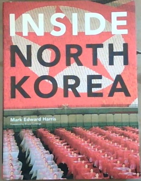 Inside North Korea