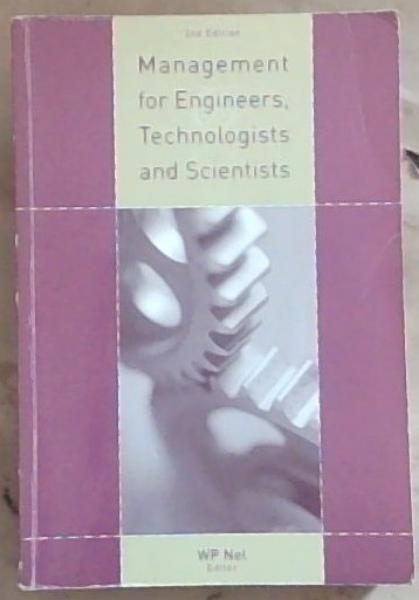 Management for Engineers, Technologists and Scientists
