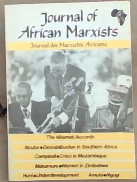 Journal of African Marxists , Issue 6 , October 1984