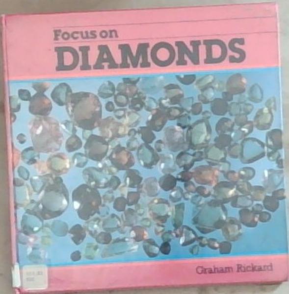 Focus on Diamonds