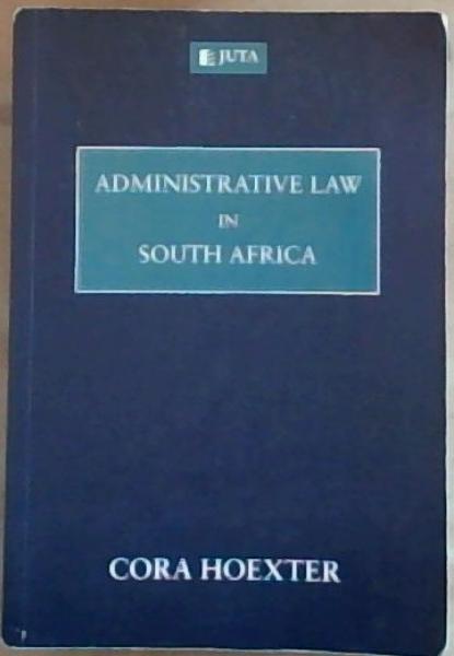 Image for Administrative Law in South Africa Administrative Law in South Africa