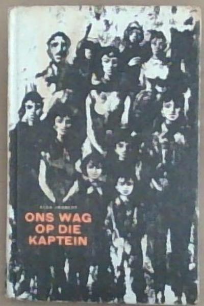 Ons Wag Op Die Kaptein