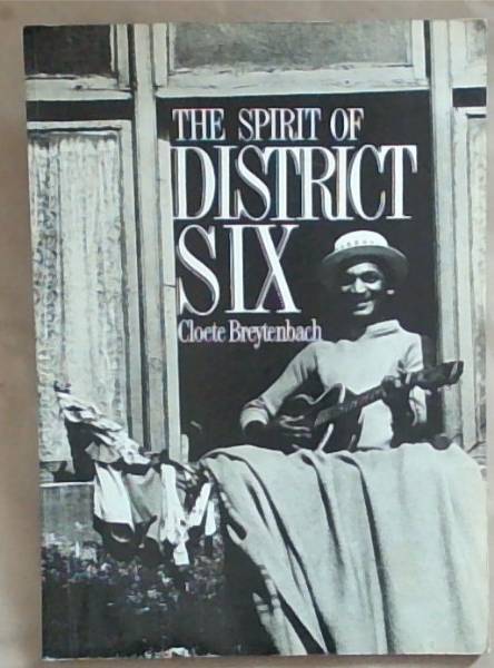 Image for The Spirit Of District Six The Spirit Of District Six