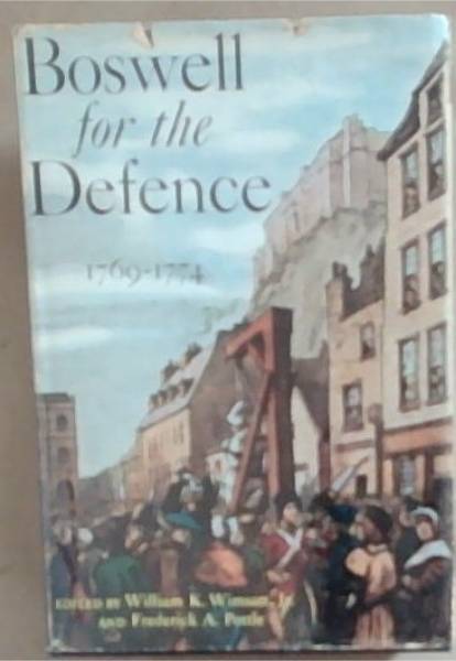 Boswell for the Defence 1769-1774