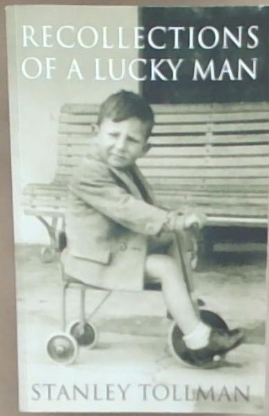Recollections of a Lucky Man