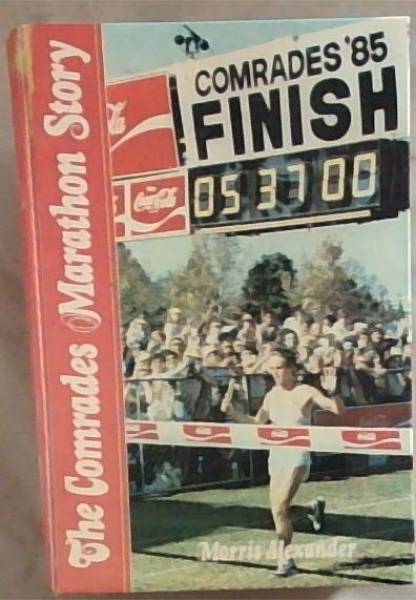 The Comrades Marathorn Story
