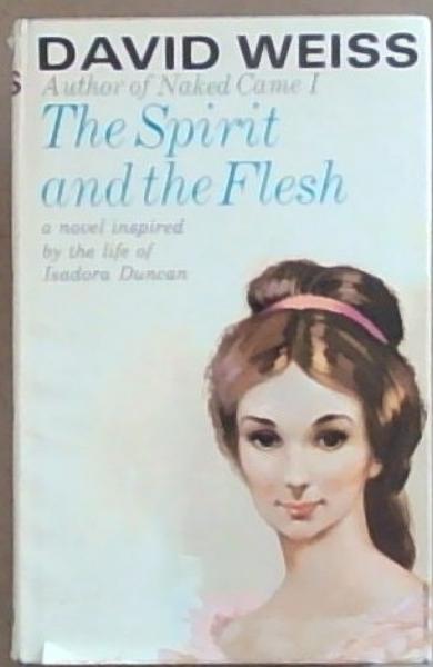 The Spirit and the Flesh