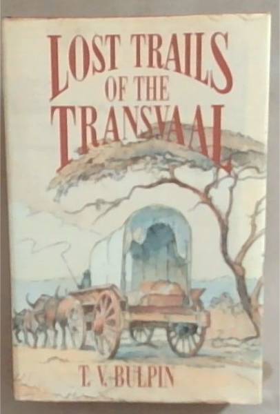 Lost Trials Of Transvaal